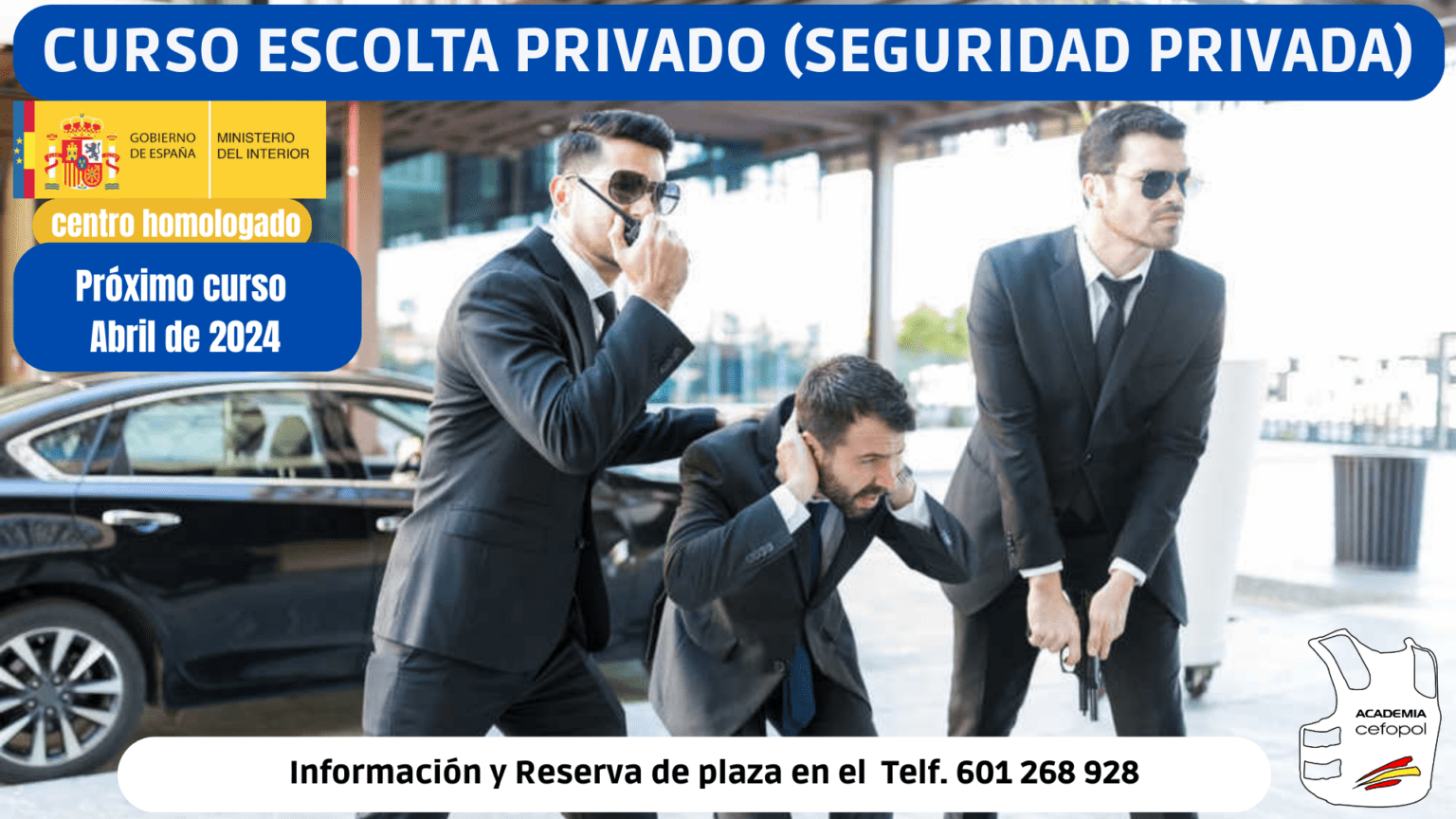 Escolta privado – Academia CEFOPOL