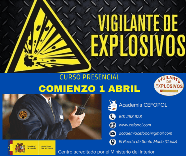 Vigilante de Explosivos – Academia CEFOPOL
